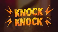 Knock Knock