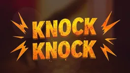 Knock Knock